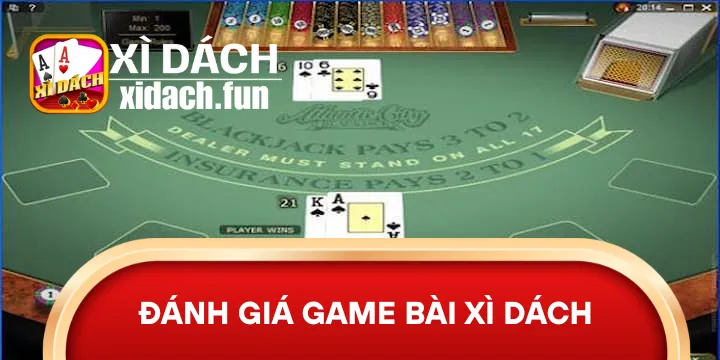 Đánh giá game bài xì dách qua từng người chơi